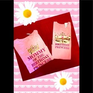 Mommy and Me Birthday ( Princess )Tee.